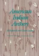 Cover of: American Indian archery