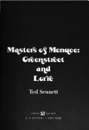 Cover of: Masters of menace: Greenstreet and Lorre