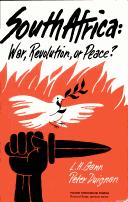 Cover of: South Africa: war, revolution, or peace?