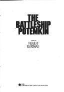 Cover of: The Battleship Potemkin by edited by Herbert Marshall.
