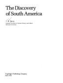 Cover of: The discovery of South America