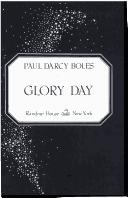 Cover of: Glory Day by Paul Darcy Boles