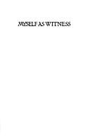 Cover of: Myself as witness