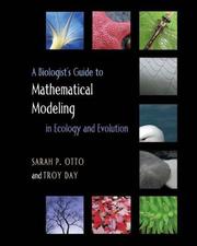 Cover of: A Biologist's Guide to Mathematical Modeling in Ecology and Evolution