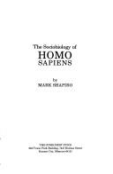 Cover of: The sociobiology of homo sapiens