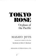 Tōkyō Rōzu by Masayo Duus
