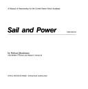 Cover of: Sail and power: a manual of seamanship for the United States Naval Academy