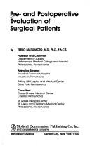 Cover of: Pre and postoperative evaluation of surgical patients