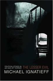 Cover of: The Lesser Evil: Political Ethics in an Age of Terror