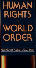 Cover of: Human rights and world order
