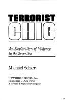 Cover of: Terrorist chic: an exploration of violence in the seventies