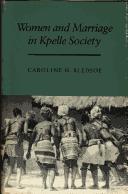 Cover of: Women and marriage in Kpelle society