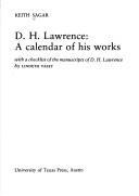 Cover of: D. H. Lawrence, a calendar of his works