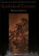 Cover of: Symbols of eternity: the artof landscape painting in China