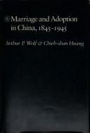 Cover of: Marriage and adoption in China, 1845-1945