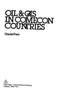 Cover of: Oil & gas in Comecon countries