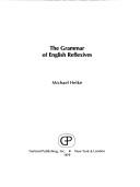 Cover of: The grammar of English reflexives by Michael Helke