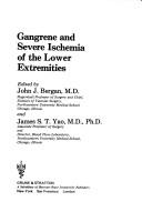 Cover of: Gangrene and severe ischemia of the lower extremities