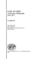 Cover of: Karl Shapiro: a descriptive bibliography, 1933-1977