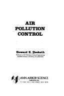 Cover of: Air pollution control by Howard E. Hesketh, Howard E. Hesketh