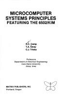 Microcomputer systems principles, featuring the 6502/KIM by R. C. Camp