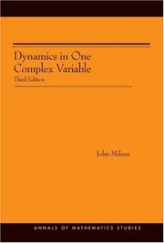 Dynamics in one complex variable by John Willard Milnor