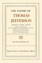 Cover of: The Papers of Thomas Jefferson, Volume 32: 1 June 1800 to 16 February 1801 (Papers of Thomas Jefferson)