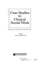 Cover of: Case studies in clinical social work