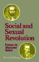 Cover of: Social and sexual revolution by Bertell Ollman