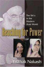 Cover of: Reaching for power: the shiʻa in the modern Arab world