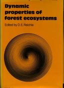 Cover of: Dynamic properties of forest ecosystems