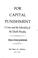 Cover of: For capital punishment