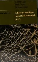 Cover of: Micromechanisms in particle-hardened alloys