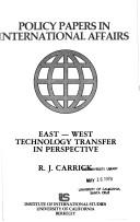 Cover of: East-West technology transfer in perspective by R. J. Carrick