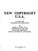 Cover of: New copyright U.S.A.: a guide for teachers and librarians