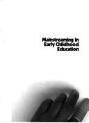 Cover of: Mainstreaming in early childhood education