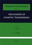 Cover of: Mechanisms of synaptic transmission