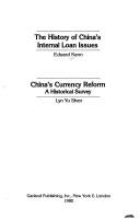 Cover of: The history of China's internal loan issues
