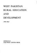 Cover of: West Pakistan: rural education and development.