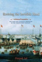 Cover of: Reviving the invisible hand: the case for classical liberalism in the twenty-first century