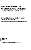 Cover of: Feminist resources for schools and colleges | Merle Froschl