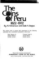 Cover of: The coins of Peru, 1822-1972 | Alcedo Almanzar