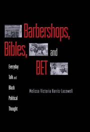 Cover of: Barbershops, Bibles, and BET by Melissa Victoria Harris-Lacewell, Melissa Victoria Harris-Lacewell