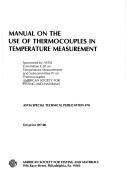 Manual on the use of thermocouples in temperature measurement by ASTM Committee E-20 on Temperature Measurement.
