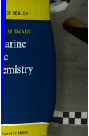 Cover of: Non-marine organic geochemistry by Frederick Morrill Swain
