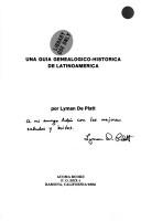 Genealogical historical guide to Latin America by Lyman De Platt