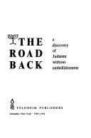 Cover of: The road back by Mayer Schiller, Mayer Schiller