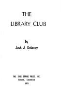 Cover of: The library club