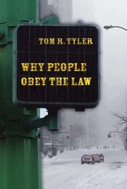 Why People Obey the Law by Tom R. Tyler