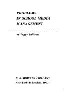 Cover of: Problems in school media management.